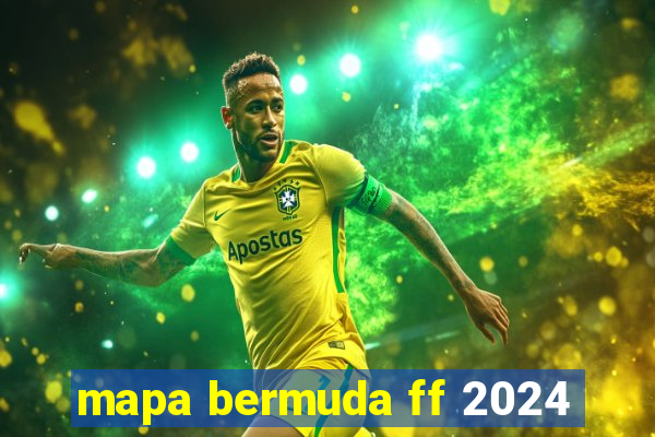 mapa bermuda ff 2024